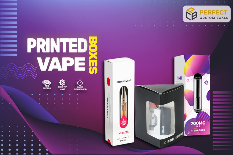 Printed Vape Boxes – Essential Material Choices